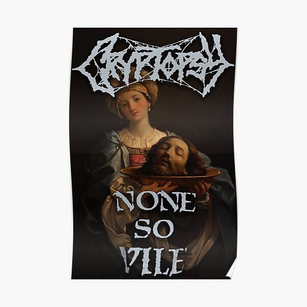 cryptopsy none so vile death metal Poster