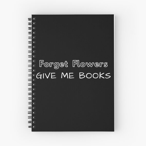 Item preview, Forget Flowers Give Me Flowers designed and sold by Paperfly Studio.