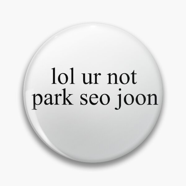 Item preview, lol ur not park seo joon designed and sold by khristinedesign.