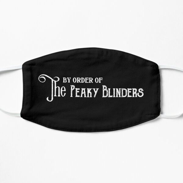 By order of the Peaky Blinders Flat Mask