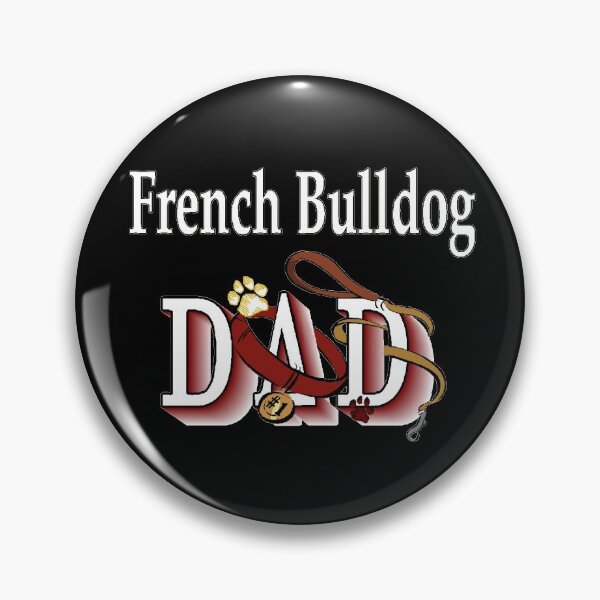Item preview, French Bulldog Dog Dad designed and sold by springdaleshops.