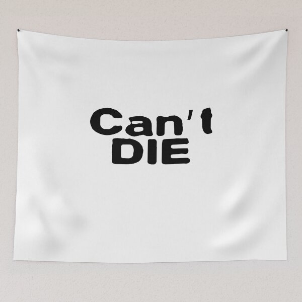 Item preview, can't die designed and sold by relichunters.