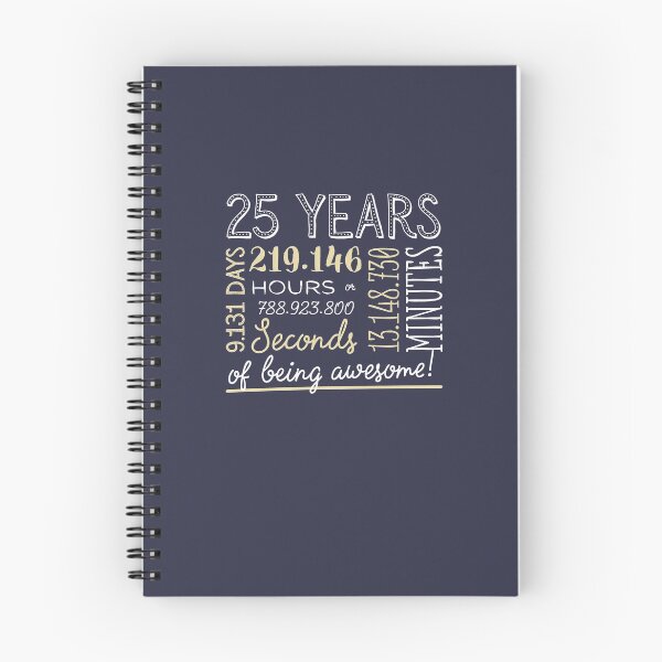 Item preview, 25th Birthday Gifts - 25 Years of being Awesome in Hours & Seconds designed and sold by betternotes.