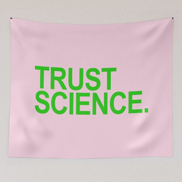 Item preview, Trust Science (grass green) designed and sold by Thelittlelord.