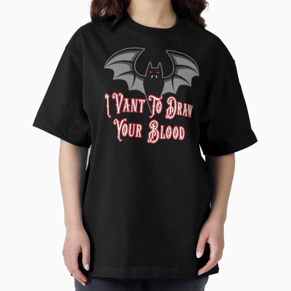 Item preview, I Vant To Draw Your Blood designed and sold by NoBonesLife.