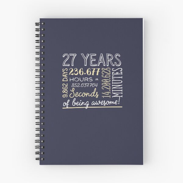 Item preview, 27th Birthday Gifts - 27 Years of being Awesome in Hours & Seconds designed and sold by betternotes.