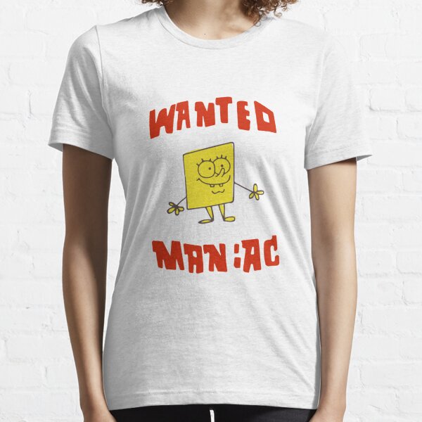 WANTED MANIAC Inspired from SpongeBob SquarePants Essential T-Shirt