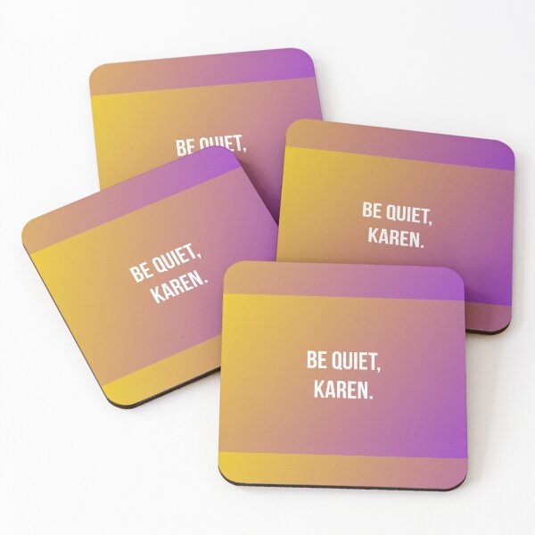 Item preview, Be Quiet Karen Face Masks And More - COVID 19 Coronavirus Karen Memes designed and sold by ravishdesigns.