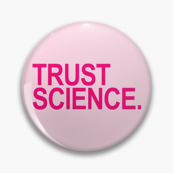 Item preview, Trust Science (fuschia) designed and sold by Thelittlelord.