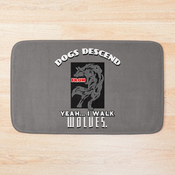 Item preview, Dogs Descend From Wolves-funny dog walking designed and sold by TheMagicKrew.