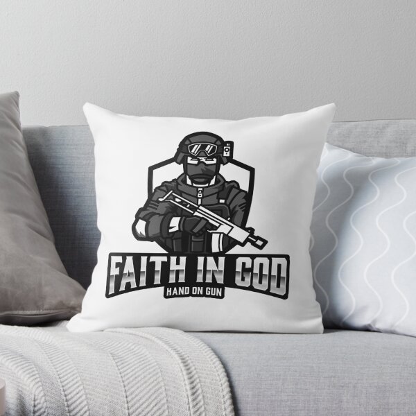 Faith in God, Hand on Gun Throw Pillow