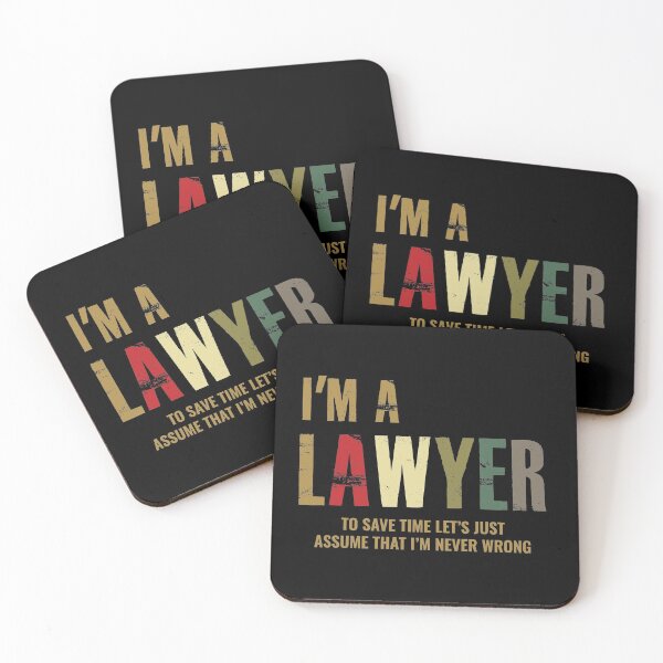 Item preview, i'm lawyer to save time let's just assume that i'm never wrong designed and sold by hasanmasud.