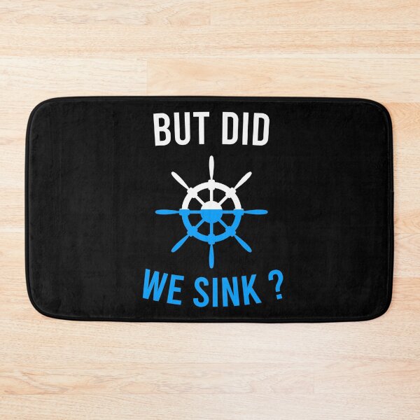 Item preview, but did we sink gifts for boating enthusiasts i like boatings Boating gift For Him, Funny Boat gift Men, yacht enthusiasts,gift for yacht enthusiasts designed and sold by khalidelk.