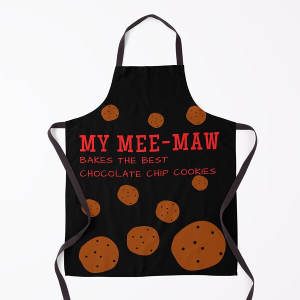 Item preview, My Mee-Maw Bakes The Best Chocolate Chip Cookies designed and sold by ThePeanutSeries.