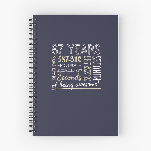Item preview, 67th Birthday Gifts - 67 Years of being Awesome in Hours & Seconds designed and sold by betternotes.