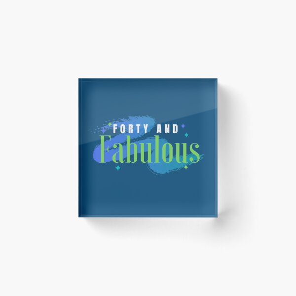 Item preview, Forty and Fabulous designed and sold by clounewcomb.