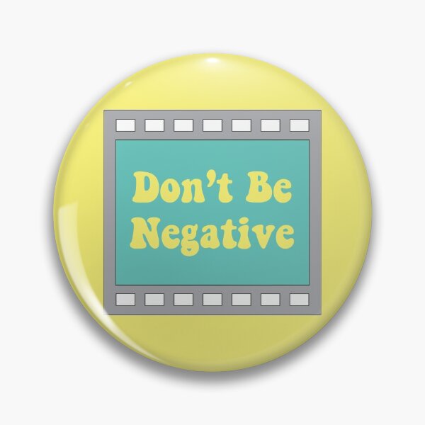 Item preview, 90's Don't Be Negative Retro Camera Film designed and sold by GreatLakesLocal.
