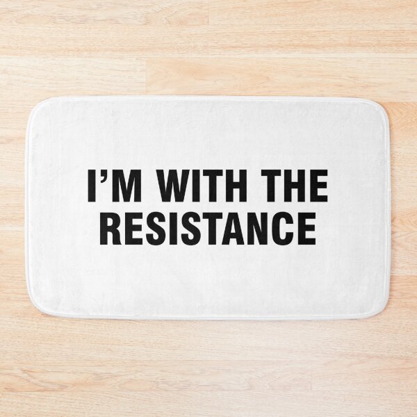 Item preview, I'm with the resistance designed and sold by allthetees.