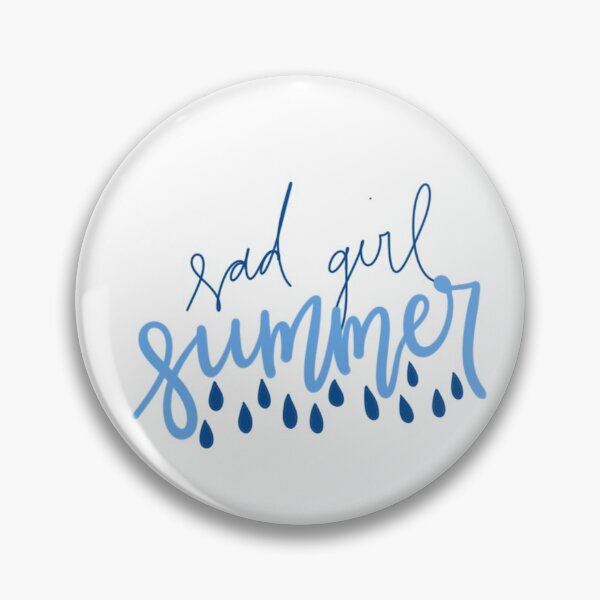 Item preview, Sad Girl Summer designed and sold by dinasdoodles.