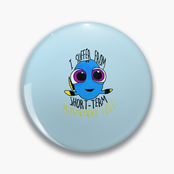 Item preview, dory - i suffer from short term memory loss designed and sold by calliedale.