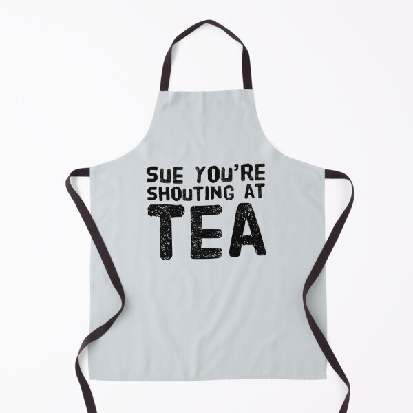 Item preview, Sue You're Shouting At Tea - Design 2 designed and sold by aussieforgood.