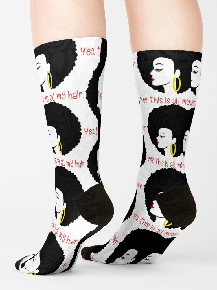 “African American Woman Afro This is All My Hair” Socks by