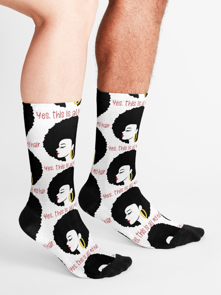 “African American Woman Afro This is All My Hair” Socks by