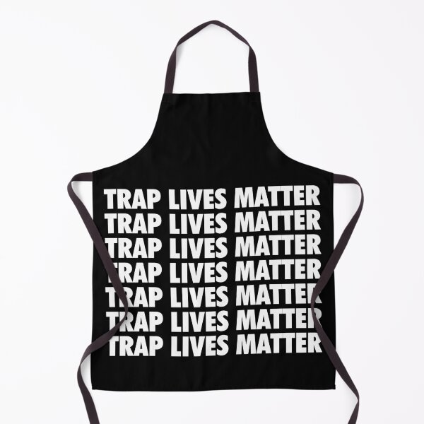 Item preview, Trap lives matter designed and sold by Profashionall.