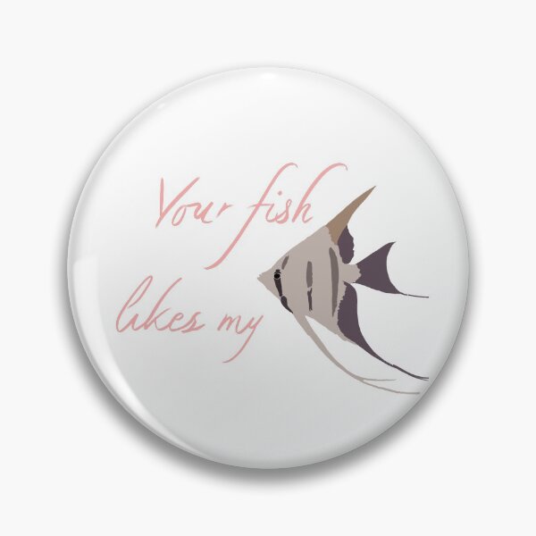 Item preview, Your Fish Likes my Fish designed and sold by ZsDigitals.