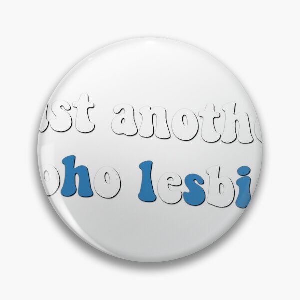 Item preview, just another moho lesbian designed and sold by comingofage.