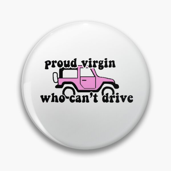Item preview, proud virgin who cant drive - clueless designed and sold by haileighamaya.