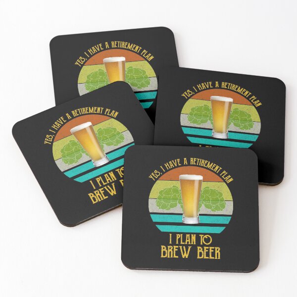 Item preview, Yes I Have A Retirement Plan I Plan To Brew Beer designed and sold by Cat Lady Designs.