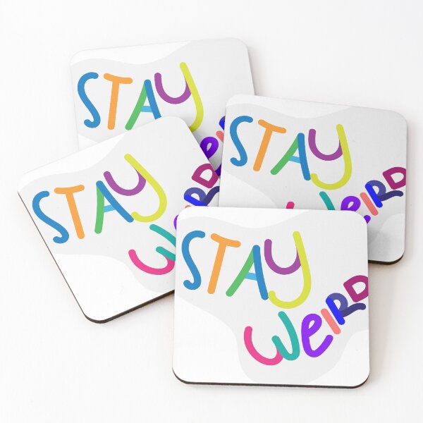 Item preview, Stay Weird Colorful designed and sold by samicohen.