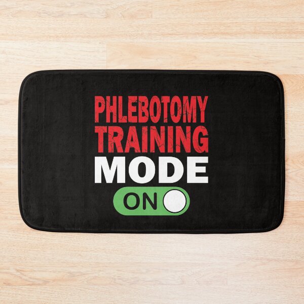 Item preview, Phlebotomy Training Mode ON designed and sold by NoBonesLife.