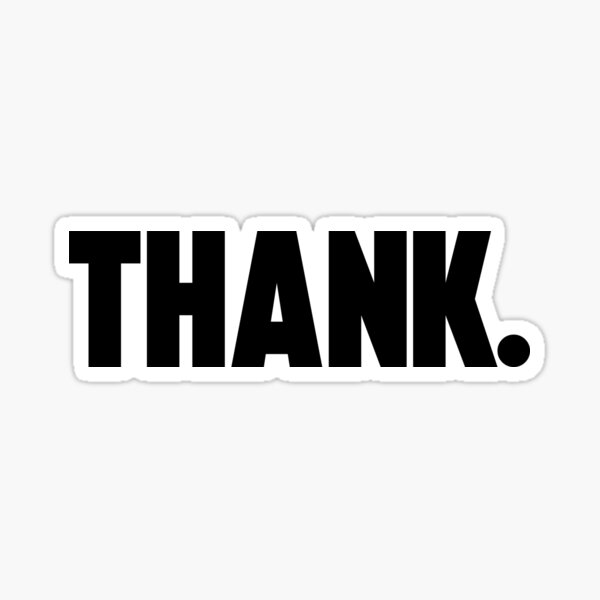 Thank. Sticker
