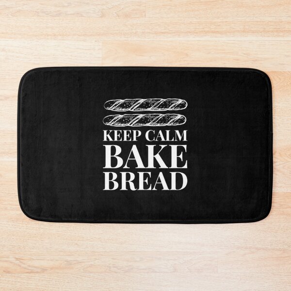 Item preview, Keep Calm Bake Bread homemade baguette Saying designed and sold by javes93.