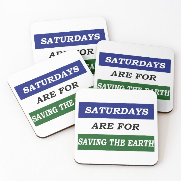 Item preview, Saturdays are for saving the earth flag designed and sold by Kool Stickers.