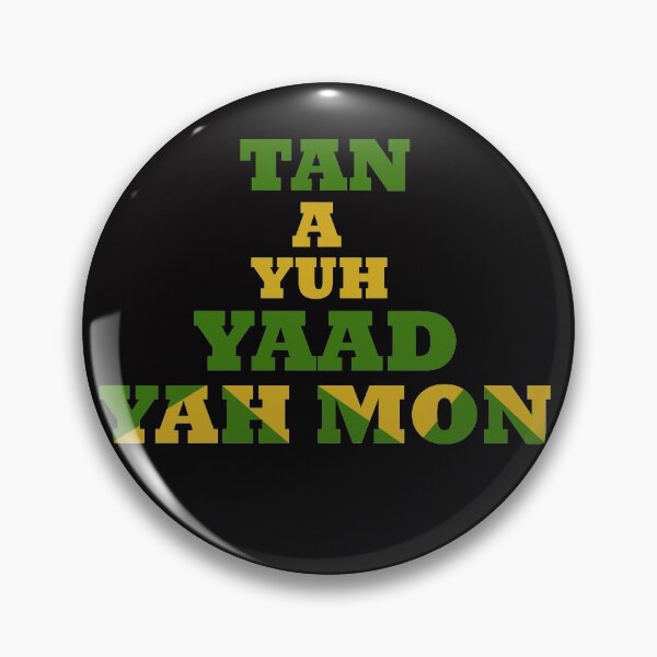 Item preview, TAN A YUH YAAD YAH MON designed and sold by Mr-dyer-designs.
