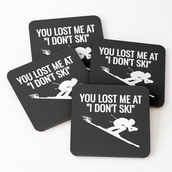 Item preview, Funny Downhill Ski Design - "You lost me at I Don't Ski" designed and sold by EstelleStar.