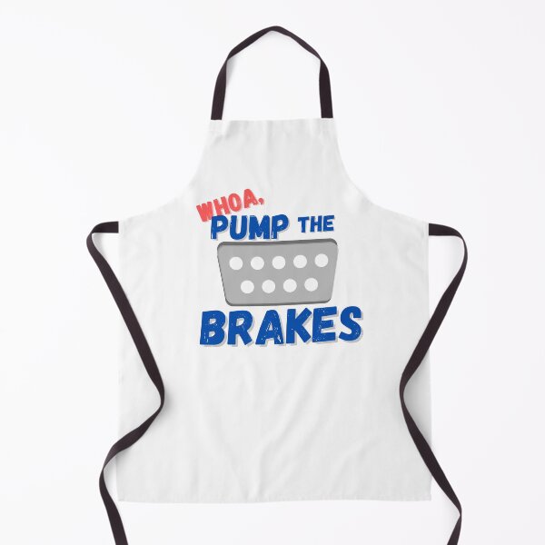 Item preview, Whoa, Pump The Brakes designed and sold by Mandy Kay.