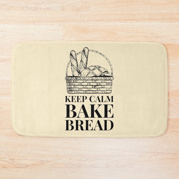 Item preview, Calm Bake Bread basket of loaves quote designed and sold by javes93.