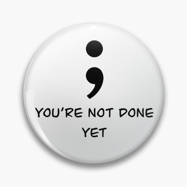 Item preview, You’re Not Done Yet designed and sold by HighLevelCrafts.
