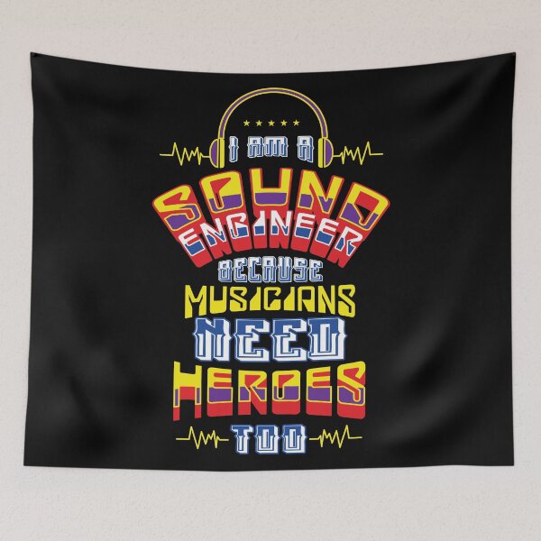 Item preview, I am a Sound Engineer Because Musicians Need Heroes Too | Audiophile  designed and sold by Dancing Dolphin Crafts.