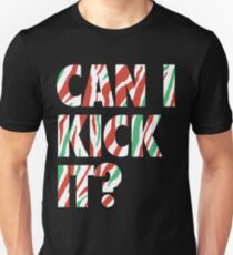 Can I Kick It? (white) Unisex T-Shirt