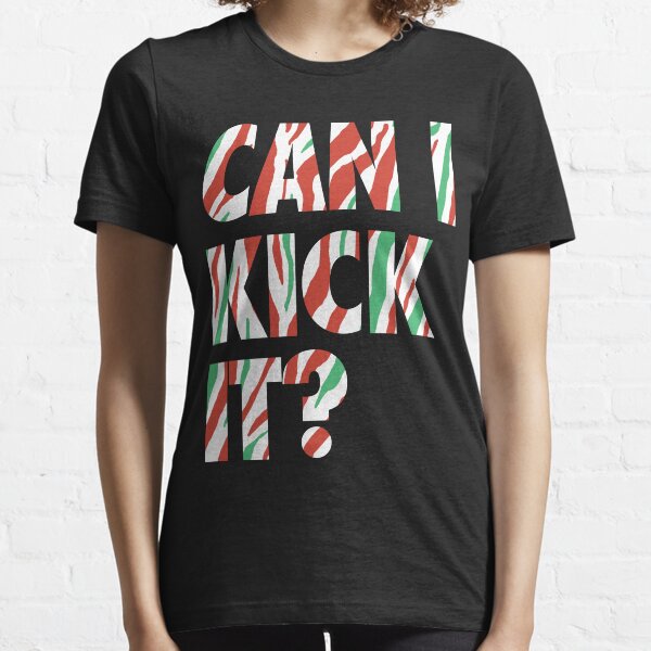 Can I Kick It? (white) Essential T-Shirt