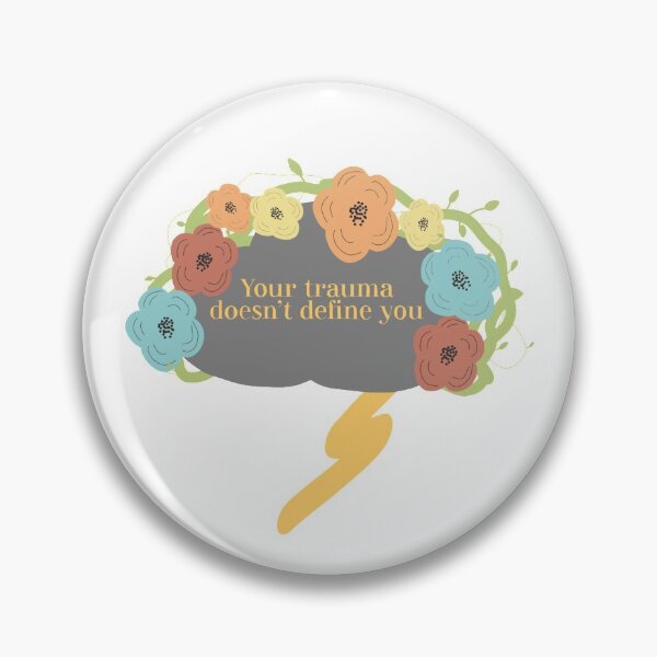 Item preview, your trauma doesn’t define you designed and sold by Emma Eide.