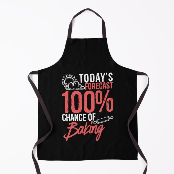 Item preview, Today's Forecast 100% Chance of Baking Funny Hobby Gift Idea designed and sold by Orange Pieces.
