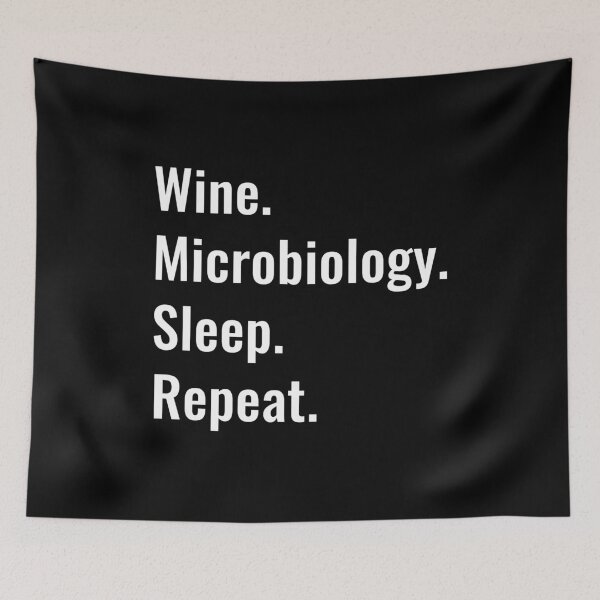Item preview, Wine Microbiology Sleep Repeat designed and sold by manishfzr1995.