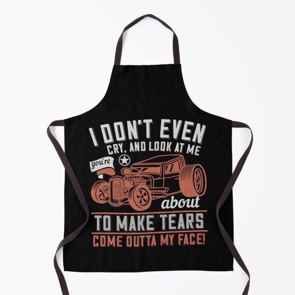 Item preview, I Don't Even Cry, And Look At Me, You're About To Make Tears Come Outta My Face  designed and sold by GoodVibeDesign.
