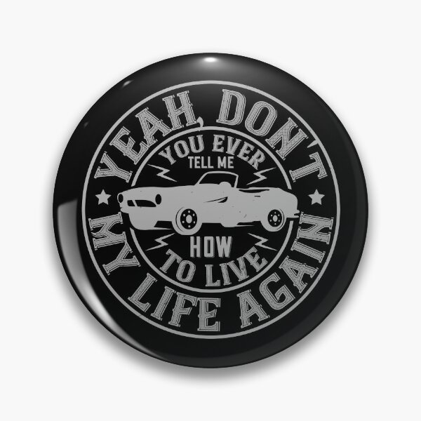 Item preview, Don't You Ever Try To Tell Me How To Live My Life Again designed and sold by GoodVibeDesign.
